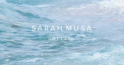 Sarah Musa Gift Card
